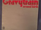 GRAVY TRAIN -Second Birth- Vinyl LP RARITÄT Original Dawn DNLS 3046 -1973 UK