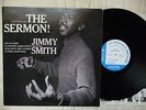 BLUE NOTE JIMMY SMITH THE SERMON ORIG.USA NY MONO EAR RVG