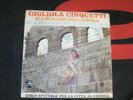 GIGLIOLA CINQUETTI IL + RARO 45 : SUI SCALINI DELL'ARENA/SE A VERONA...AUTOGR.