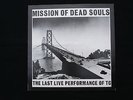 THROBBING GRISTLE ( PSYCHIC TV ) - LP MISSION OF DEAD SOULS