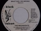 THE WEEKNIGHTS: What Did I Do Wrong NORTHERN SOUL Black Falcon PROMO 45 HEAR