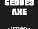 GEDDES AXE - Aftermath (NEW*LIM.150 CLEAR VINYL*NWOBHM*BLEAK HOUSE)