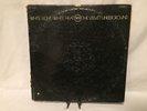 The Velvet Underground: White Light/White Heat 1968 Verve Records 12'' Vinyl