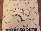 You're So Dumb / Better Off Crazy PUNK ROCK 45 Chiswick ORIGINAL KBD