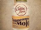 The Cadillac Three-Tennessee Mojo  VINYL NEW