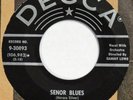 ROSE HARDAWAY Senor Blues DECCA 45 new breed popcorn Near Mint 7”
