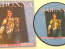 MADONNA – Over and Over REISSUE OF ITALIAN 7 INCH on Picture Disc w/POSTERSLEEVE