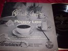 EX UK 10 INCH BRUNSWICK LP - PEGGY LEE / BLACK COFFEE