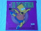 Do the Bartman 7” Shaped Picture Disc The Simpsons GEF87P