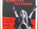 AGNETHA FÄLTSKOG (ABBA) * SLUTET GOTT, ALLTING GOTT * SWE 7
