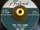 Linda Lopez -Chop Stick Mambo- Mod Latin Tittyshaker 45 on Federal - Hear