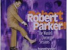 LP - Robert Parker - The Wardell Quezerque Sessions (1966-1967) - Soul, Mod