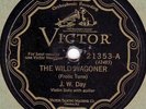 78rpm – J.W. Day – The Wild Wagoner – Victor 21353