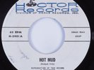 Psych Funk 45 UNKNOWN ARTIST Hot Mud HOCTOR HEAR
