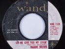 Northern Soul 45 MAXINE BROWN Let Me Give You My Lovin' WAND HEAR