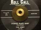 Tom Berry And The Pleasers -License Plate Baby- Popcorn 45 on Roll Call - Hear