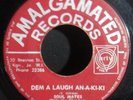 SOUL MATES Dem A Laugh An-A-Ki-Ki AMALGAMATED 7