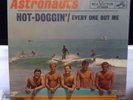 THE ASTRONAUTS - HOT-DOGGIN' - PIC SLEEVE ONLY - VG++ - HTF