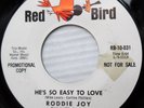 RODDIE JOY northern soul promo 45 HE'S SO EASY TO LOVE b/w LA LA SONG  VG++  F33
