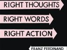 Franz Ferdinand-Right Thoughts, Right Words,  (US IMPORT)  Vinyl / 12