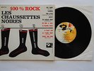 LES CHAUSSETTES NOIRES / LP 25 CM BARCLAY 80147 / BIEM 04-61 ( F )