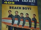 BEACH BOYS 45 Record SURFIN' SAFARI & 409 EXCELLENT WITH PICTURE SLEEVE