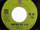 BOBBY SHEEN-SOMETHING NEW TO DO / I MAY ON WB NORTHERN CLASSIC 45-VG+ HEAR