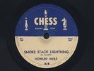 Blues 78 Chess 1618 Howlin’ Wolf Smoke Stack Lightning