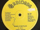SOWELL RADICS - WHEEL'O MATILDA - EG ( ROOTS REGGAE 12 )