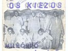 AFRO BEAT FOLK - OS KIEZOS - MILHORRO 7/45 ANGOLA REBITA