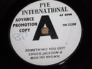 CHUCK JACKSON & MAXINE BROWN - SOMETHING YOU GOT / BABY TAKE ME-DEMO -VERY GOOD-