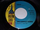 THE SUBWAY RIDERS Adam / After The Session 45 Moon Shot 6706 NORTHERN SOUL