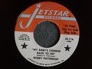 NORTHERN SOUL 45 Bobby Patterson My Baby's Coming Back Jetstar 116 DJ M- HEAR It