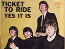 The Beatles - Yes It Is & Ticket to Ride - 45 RPM - USED
