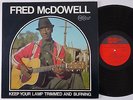 MISSISSIPPI FRED McDOWELL Keep Your Lamp Trimmed & Burning M- Arhoolie LP blues