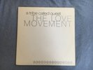 A TRIBE CALLED QUEST LP The Love Movement JIVE original press Dilla