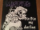 THE MISFITS LP   (Die, Die My Darling) *1st Press On Plan 9 Punk/Danzig/Pushead