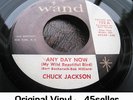 ? Chuck Jackson 'Any Day Now' ORIGINAL Northern Soul 45 HEAR