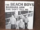 THE BEACH BOYS 45 - BARBARA ANN / GIRL DON’T TELL ME – 1965 CAPITOL 5561