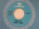 Bobby Trend psych/mod 45 GOOD DAY / JUDY Metromedia VG++