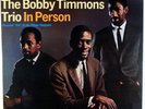 THE BOBBY TIMMONS TRIO IN PERSON-MINT RECORD, UNPLAYED