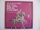 In Concert - The Band of the 9th/12th Royal Lancers LP