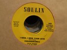 Northern Soul 45..The Philharmonics..I Need, I Need Your Love on Soulin HEAR