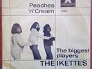 THE IKETTES - Peaches 'n' Cream / The Biggest Players - SELTENER ROCK'N ROLL