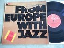BOSKO PETROVIC QUINTET From Europe With Jazz MPS LP 1971 GERMANY Novi Singers