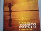 FAUSTO PAPETTI - 1a RACCOLTA - LP DURIUM ms AI 77052  ITALY