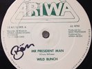WILD BUNCH - Rat Race / Mr. President Man (12