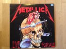 METALLICA LIFE FOR ALL LIVE 2 LP