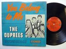 the DUPREES You Belong To Me LP Coed 905 1st press 1962 doowop  mg1055