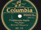 Militär-Kapelle : Frontkämpfer-Marsch  ( Fritz Mahrer )